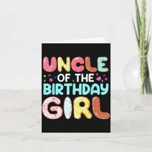 Groovy Uncle Of The Birthday Girl Cute Do Family Card