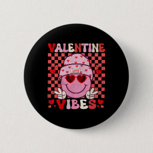Groovy Valentine Vibes Valentines Day Shirts For G 2 Inch Round Button