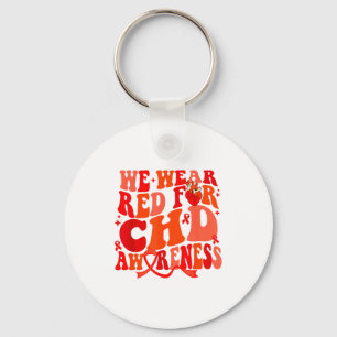 Groovy We Wear Red For Chd Awareness Heart Disease Keychain