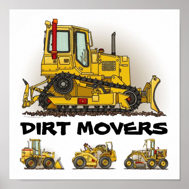 Gros bouteurs Bulldozer Dirt Movers Poster (Devant)