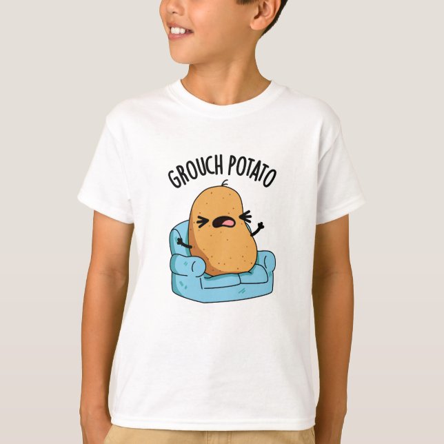 Grouch Potato Funny Veggie Puns  T-Shirt (Front)