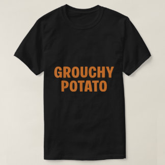 Grouchy Potato Mood Tee Funny Thanksgiving