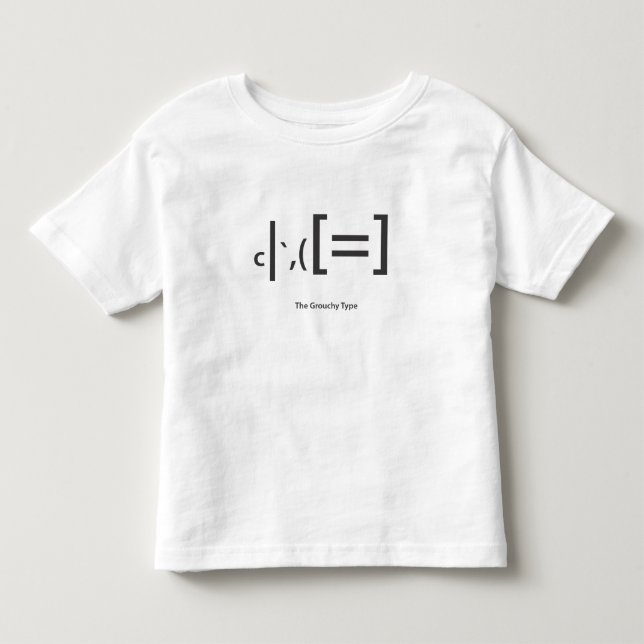 grouchy type toddler's shirt (Front)