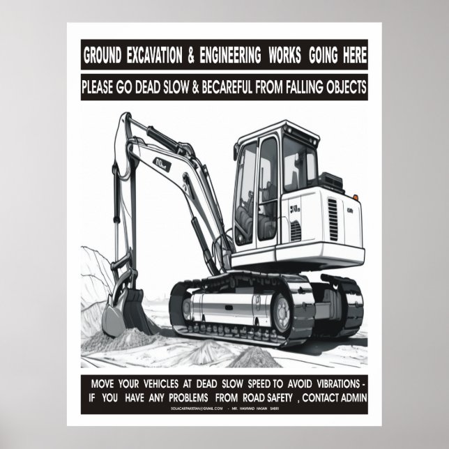 GROUND EXCAVATION AND ENGINEERING WORKS GOING HERE POSTER (Front)