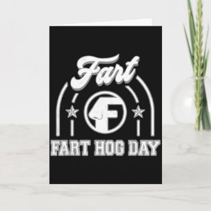 Ground Hog Day Fart Funny Card