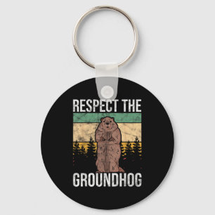 Ground Hog Respect The Groundhog _1 Keychain