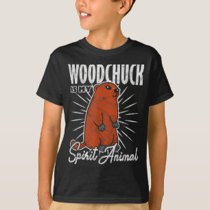 Ground Hog Woodchuck Is My Spirit Animal _1 T-Shirt
