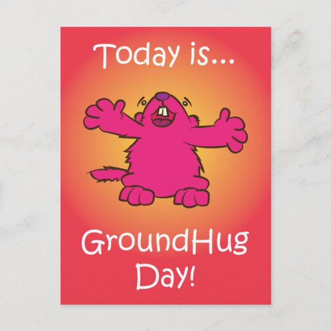 Ground Hug Day Postcard (Front)