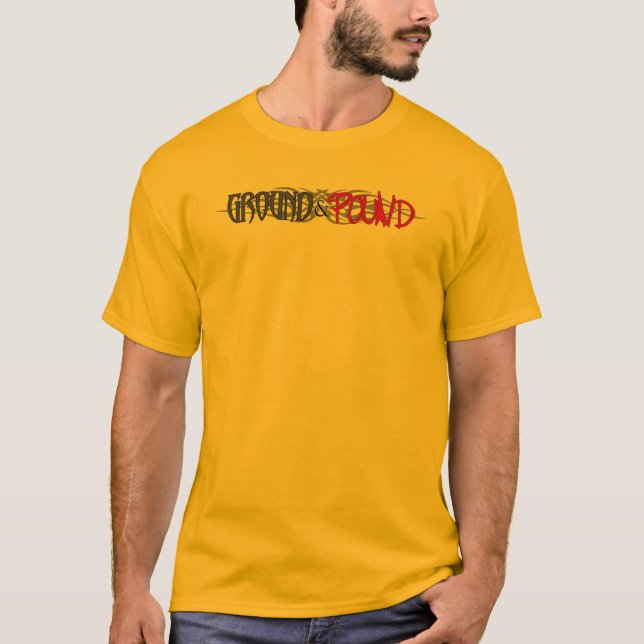 Ground & Pound T-Shirt (Front)