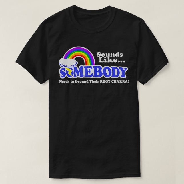 Ground Your Root Chakra  T-Shirt (Design Front)