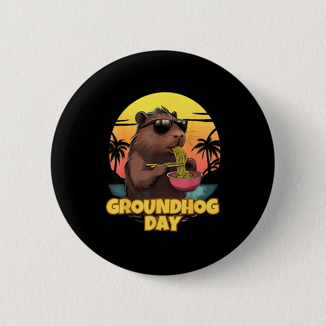 Groundhog Day _1  2 Inch Round Button (Front)