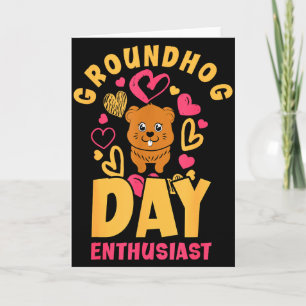 Groundhog Day 2024 Enthusiast February 2nd Funny G Card