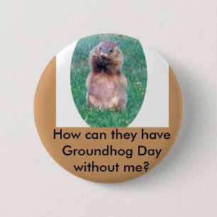 Groundhog Day 2 Inch Round Button