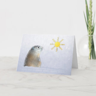 Groundhog Day. Believe it. Card