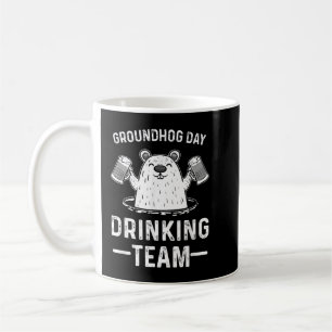 Groundhog Day Drinking Woodchuck February 2  Coffee Mug