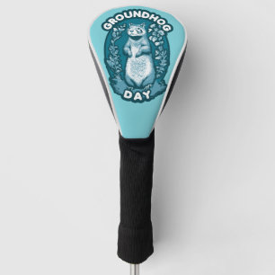 Groundhog Day Golf Head Cover