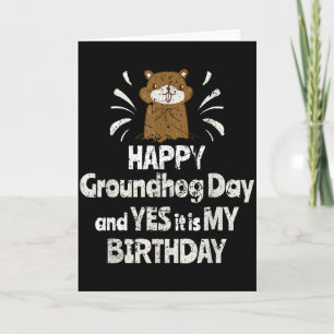 Groundhog Day Is Coming February 2nd Uni Adult Kid Card