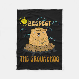Groundhog Day Respect The Groundhog Woodchuck Love Fleece Blanket