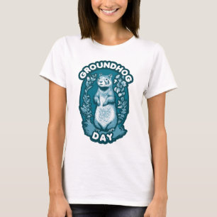 Groundhog Day T-Shirt