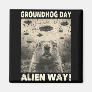Groundhog Day Ufo Retro Graphic Vintage Alien Enco Magnet