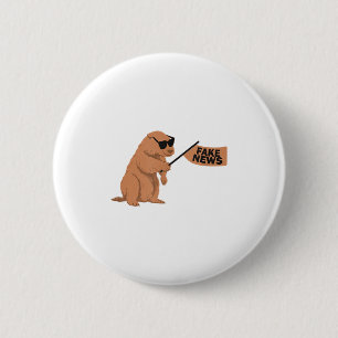 Groundhog Fake News Marmot Influencer Social Media 2 Inch Round Button