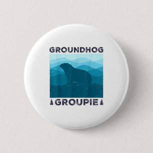 Groundhog Groupie Retro Vintage 60s 70s 80s Men Wo 2 Inch Round Button