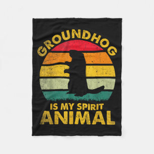 Groundhog Is My Spirit Animal Funny Groundhog Day Fleece Blanket
