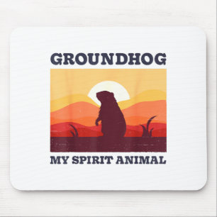 Groundhog Is My Spirit Animal Funny Men Retro Vint Mouse Pad