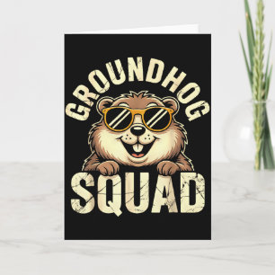 Groundhog Squad 2026 Happy Groundhog Day _1 Card