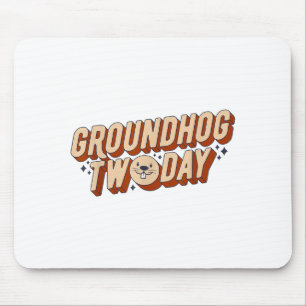 Groundhog Twoday Retro Vintage Funny Animal Pun Me Mouse Pad