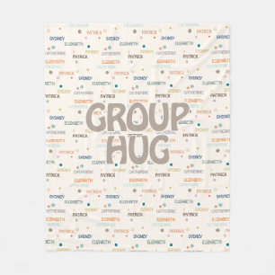 Group Hug Multiple 3-4 Names Get Well Sympathy Fleece Blanket