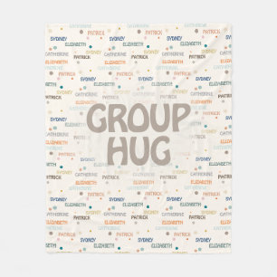 Group Hug Multiple 3-4 Names Group Gift Fleece Blanket