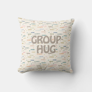 Group Hug Multiple 5-7 Names Get Well Sympathy Throw Pillow