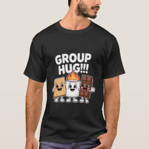 Group Hug Smores Hiking Camper Funny Camping Bonfi T-Shirt