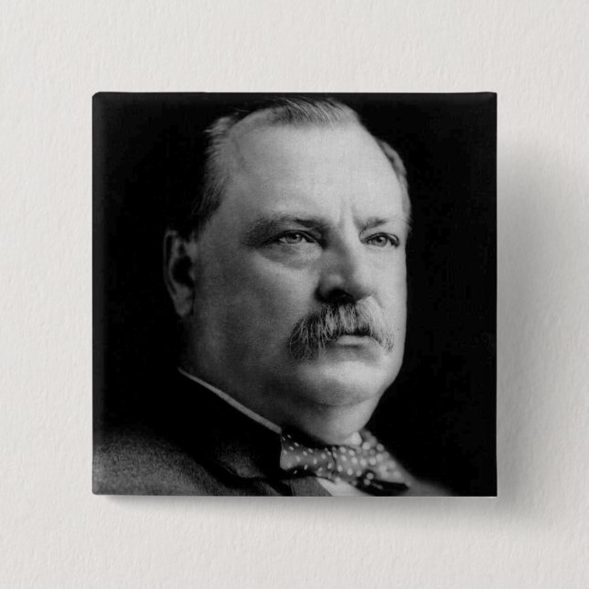Grover Cleveland 2 Inch Square Button (Front)