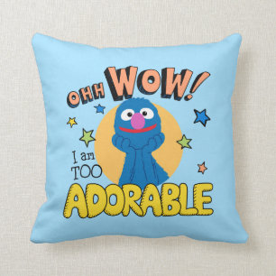 Grover   I Am Too Adorable Throw Pillow