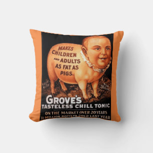 Groves Tonic makes children and adults fat as pigs Throw Pillow