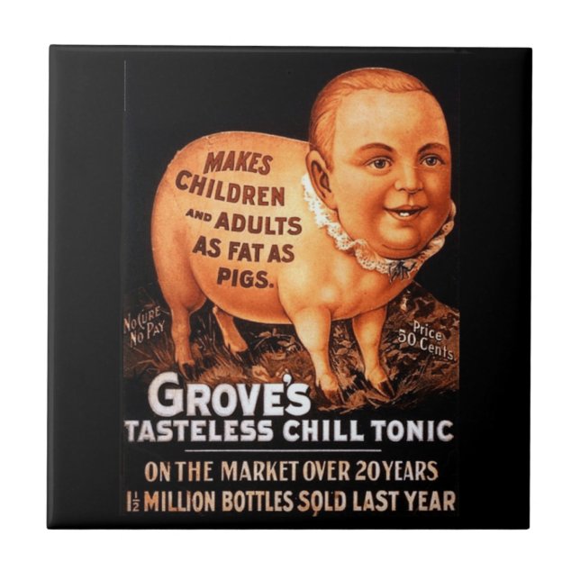 Groves Tonic makes children and adults fat as pigs Tile (Front)