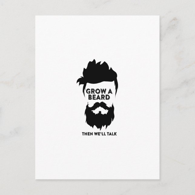 grow a beard then we'll talk postcard (Front)