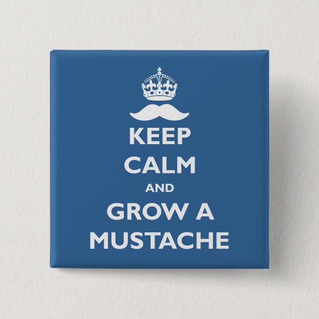Grow a Moustache 2 Inch Square Button (Front)