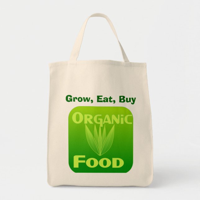 Grow, Eat, Acheter sac de nourriture biologique (Devant)