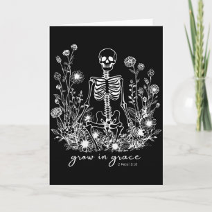 Grow In Grace Floral Skeleton Christian Religious Card