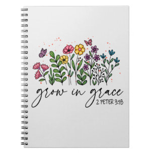 Grow in Grace Notebook