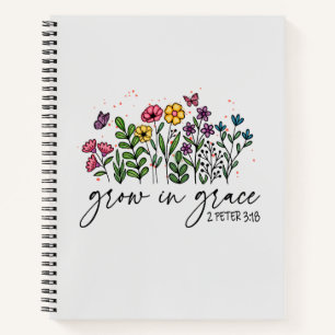 Grow in Grace Notebook