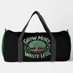 Grow More Waste Less Tree Duffle Bag