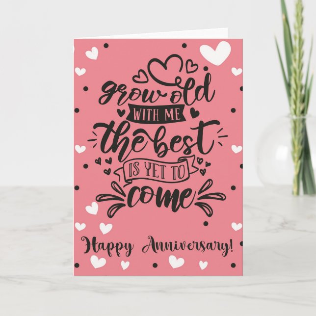 Grow Old Anniversary Card (Front)