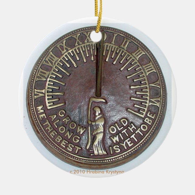 GROW OLD WITH ME THE BEST IS YET TO BE! CERAMIC ORNAMENT (Front)