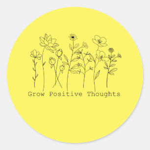 Grow Positive Thought Sticker Classic