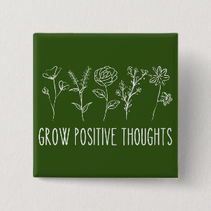 Grow Positive Thoughts Aesthetic 2 Inch Square Button