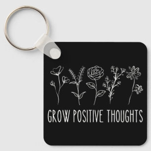 Grow Positive Thoughts Aesthetic Keychain